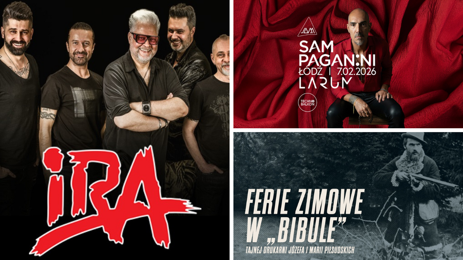 Łódź. Ferie zimowe 2026 w Łodzi z kulturą! Koncert IRA, rave z Samem Paganinim, warsztaty filmowe i więcej