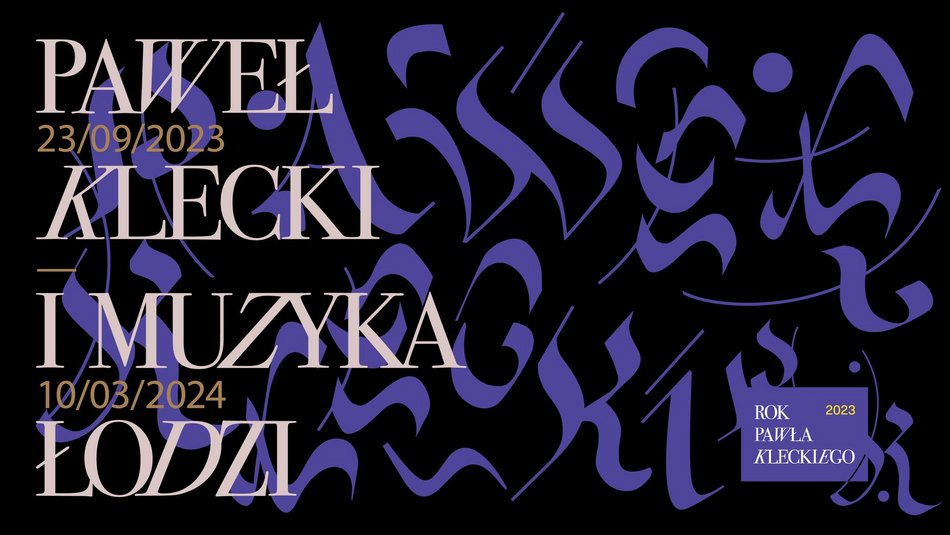 Paweł Klecki i muzyka Łodzi