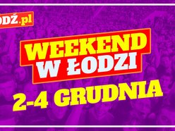 Weekend w Łodzi