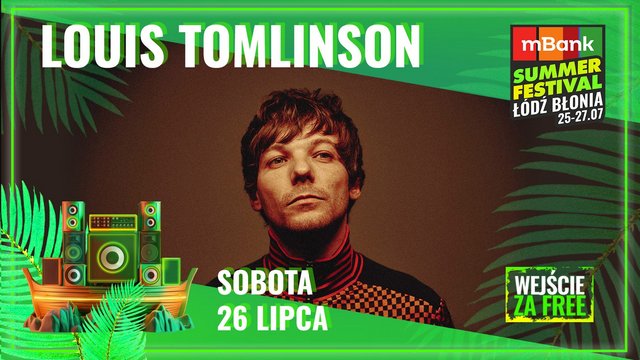 Louis Tomlinson na mBank Summer Festival Łódź 2025! Do tego Sobel i Cool Kids of Death