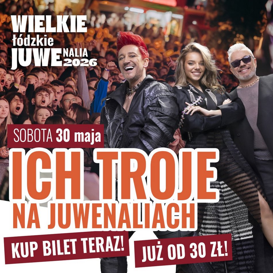 Łódź. Juwenalia 2026 w Łodzi. Line-up dzień po dniu, mapa, bilety i informacje organizacyjne