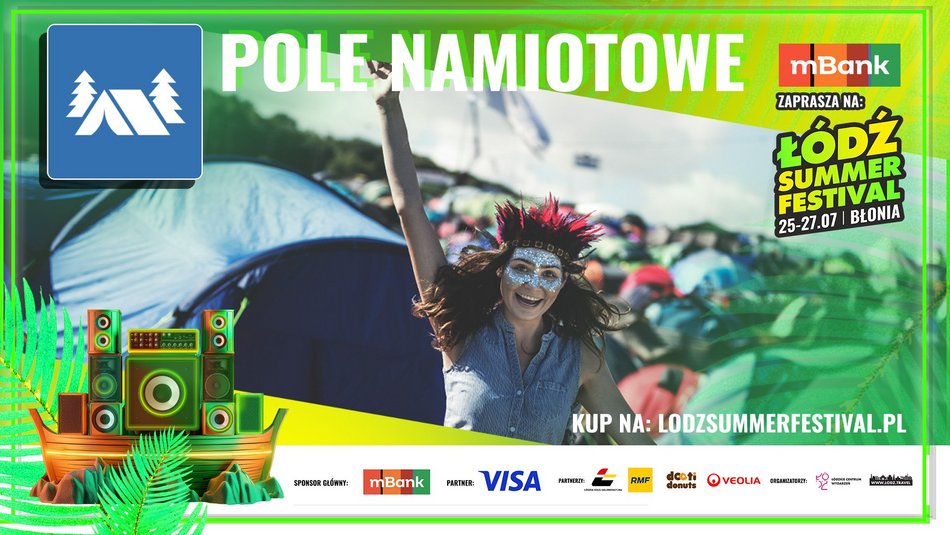 Łódź. Pole namiotowe na Łódź Summer Festival 2025