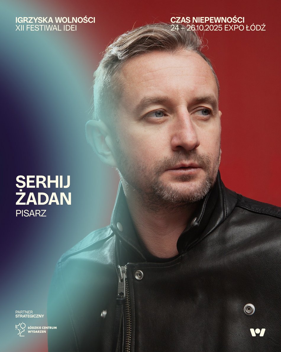 Serhij Żadan, Igrzyska Wolności 2025 Łódź