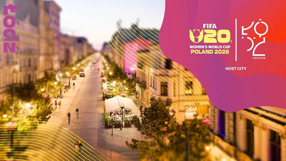 Mistrzostwa Świata w Łodzi! Najzdolniejsze piłkarki zagrają na naszych stadionach!