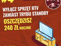 Jak oszczędzać? Dekalog oszczędzania - Wyłącz sprzęt RTV zamiast używać trybu stand-by