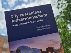 Przewodnik „I Ty zostaniesz Lodzermenschem" nagrodzony