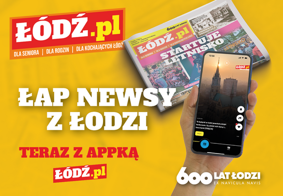 Nowa aplikacja Łódź.pl - wszystkie newsy z Łodzi w Twoim telefonie