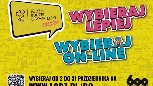 Budżet Obywatelski Łódź 2024. Nie zwlekaj i sam zadecyduj o rozwoju Łodzi! [GŁOSOWANIE]