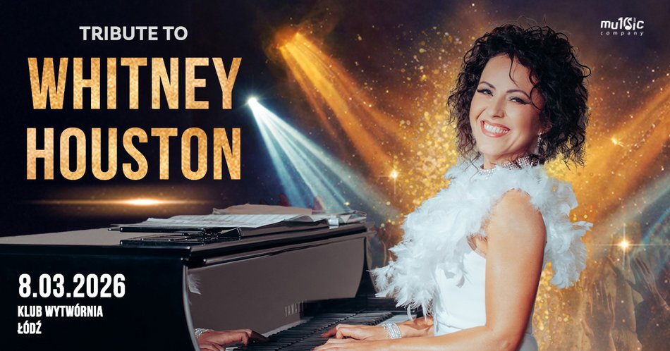 Łódź. Tribute to Whitney Houston 