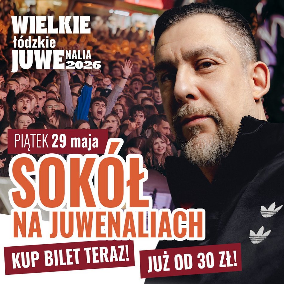 Łódź. Juwenalia 2026 w Łodzi. Line-up dzień po dniu, mapa, bilety i informacje organizacyjne