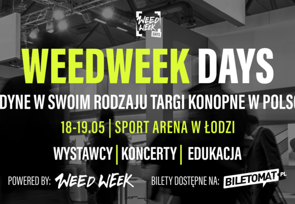 WeedWeek Days w Łodzi
