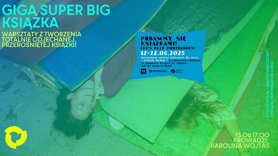 Łódź. 4. „Giga Super Big Książka" - 13 czerwca, godz. 17:00-18:30, Fabryka Sztuki w Łodzi(ul. Tymienieckiego 3)