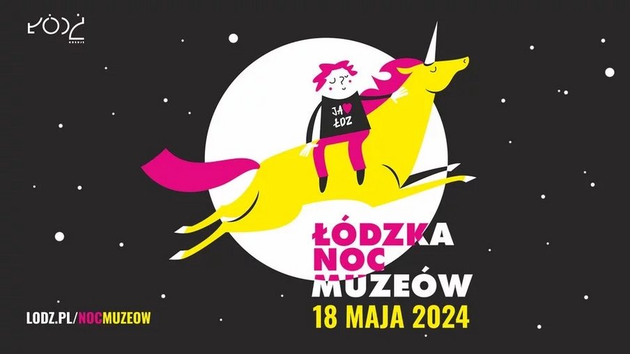 Noc Muzeów Łódź 2024 w pigułce. Polecane trasy, specjalne linie MPK Łódź, najlepsze atrakcje [MAPA]