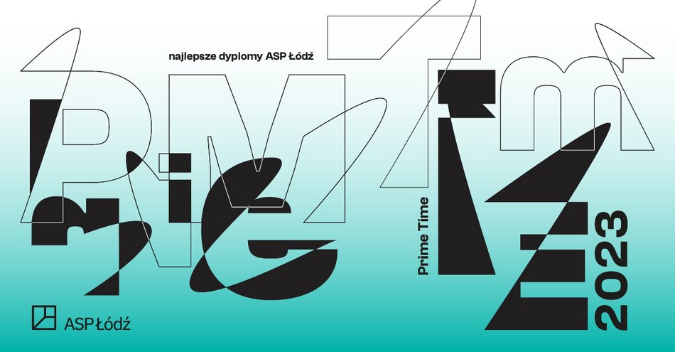 Wystawa najlepszych dyplomów ASP w Łodzi