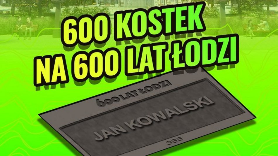 600 kostek na 600. Urodziny Łodzi