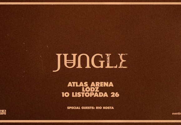 Łódź. Jungle zagrają w Atlas Arenie w Łodzi! Powrót do Polski w wielkim stylu