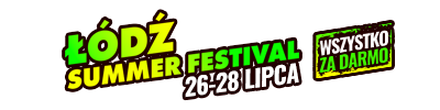 Łódź Summer Festival 2024 26-28 lipca 2024 