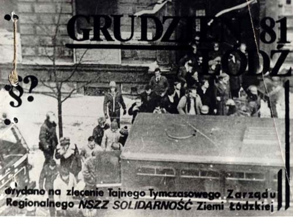 Łódź. Czas nierównej walki. Stan wojenny w Łodzi i jego następstwa